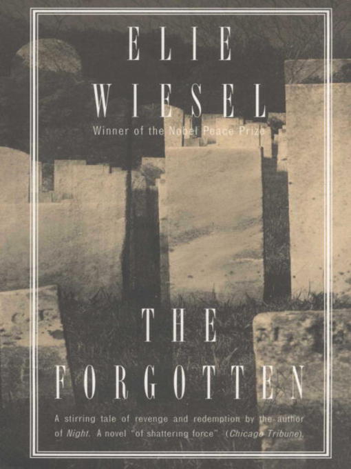 Title details for The Forgotten by Elie Wiesel - Wait list